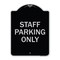 Signmission Designer Series-Staff Parking Only, Black & Silver Heavy-Gauge Aluminum, 24" x 18", BS-1824-9752 A-DES-BS-1824-9752 - alternate 1